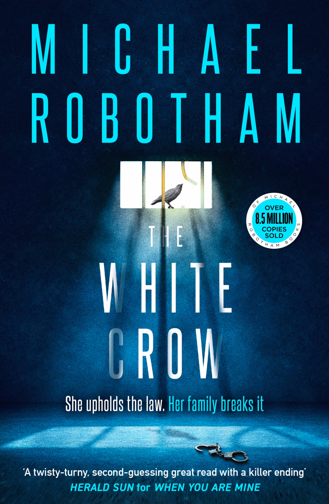 The White Crow: by Michael Robotham